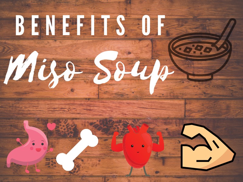 Miso Soup Benefits
