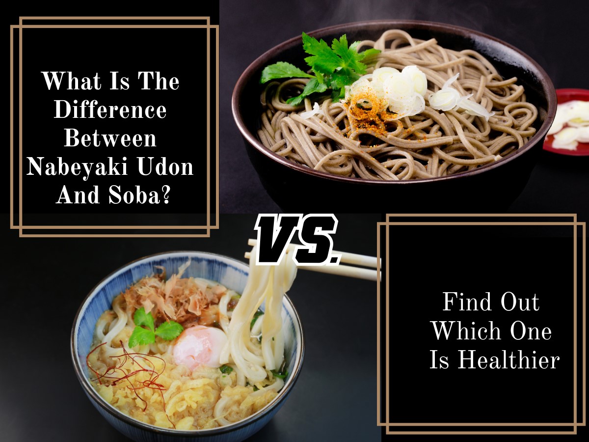 Difference Between Nabeyaki Udon And Soba