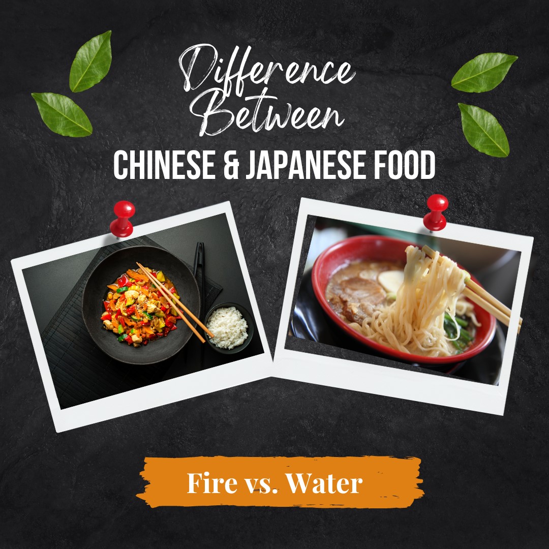 What is The Difference Between Chinese and Japanese Food?